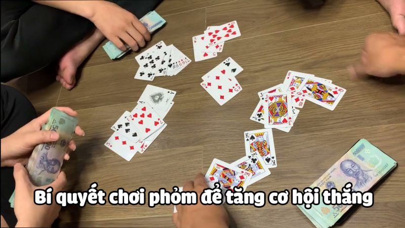 Bí quyết chơi phỏm để tăng cơ hội thắng